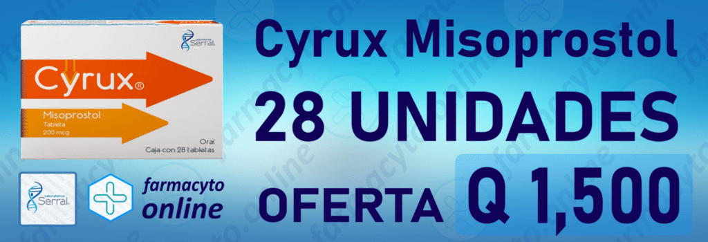 Cyrux Misoprostol precios en Guatemala farmacias walmart galeno cruz verde chiquimula zacapa quetzaltenango rio dulce izabal pastillas abortivas en oferta cytotec de laboratorio pfizer